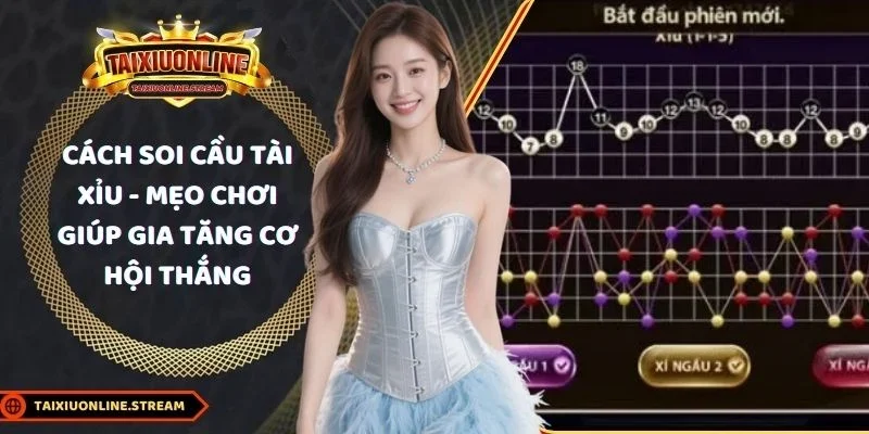 cách soi cầu tài xỉu